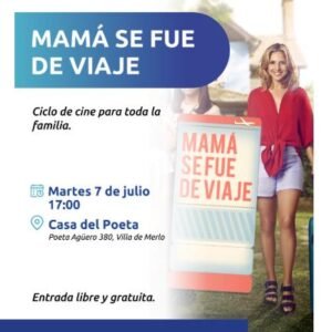 Cine para toda la familia “Mamá se fue de viaje”