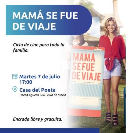 Cine para toda la familia “Mamá se fue de viaje”