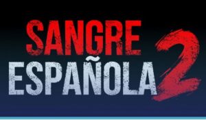 Proyección de la película local “Sangre Española II”