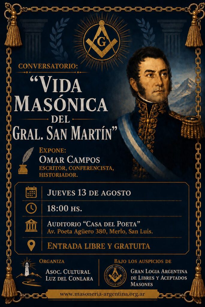 “Vida Masónica del Gral. San Martín”